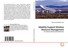 Bookcover of Mobility Support Wireless Resource Management