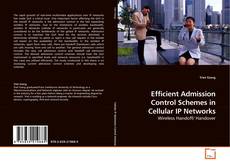 Copertina di Efficient Admission Control Schemes in Cellular IP Networks