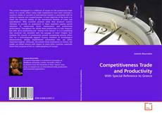 Couverture de Competitiveness Trade and Productivity