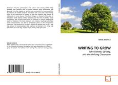 Copertina di WRITING TO GROW
