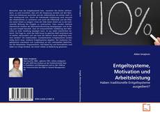 Copertina di Entgeltsysteme, Motivation und Arbeitsleistung