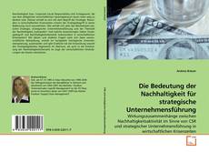 Capa do livro de Die Bedeutung der Nachhaltigkeit für strategische Unternehmensführung 