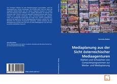 Couverture de Mediaplanung aus der Sicht österreichischer Mediaagenturen