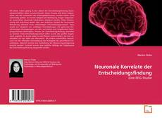 Couverture de Neuronale Korrelate der Entscheidungsfindung
