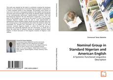 Copertina di Nominal Group in Standard Nigerian and American English