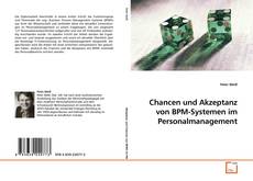 Copertina di Chancen und Akzeptanz von BPM-Systemen im Personalmanagement