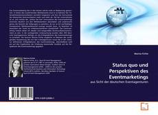 Couverture de Status quo und Perspektiven des Eventmarketings