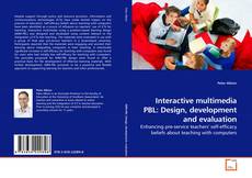 Couverture de Interactive multimedia PBL: Design, development and evaluation