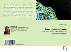Capa do livro de Enter the Maelstrom 