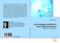 Couverture de Gate leakage variability in nano-CMOS transistors