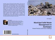 Couverture de Municipal Solid Waste Management in Azerbaijan