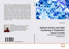 Couverture de Optical Activity and Light Scattering in Cholesteric Liquid Crystals