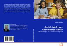 Couverture de Geniale Mädchen - überforderte Buben?
