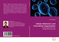 Buchcover von Cellular Mechanics and Intracellular Organization