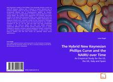 Couverture de The Hybrid New Keynesian Phillips Curve and the NAIRU over Time
