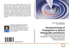 Buchcover von Numerical Study of Propagation in Optical Waveguides and Devices