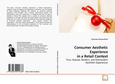Couverture de Consumer Aesthetic Experience in a Retail Context