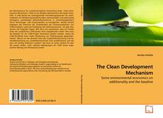 Couverture de The Clean Development Mechanism