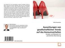Capa do livro de Auswirkungen von gesellschaftlichen Trends auf das Konsumverhalten 
