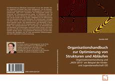 Copertina di Organisationshandbuch zur Optimierung von Strukturen und Abläufen