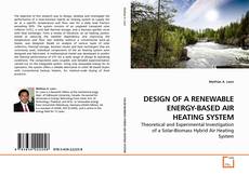 Buchcover von DESIGN OF A RENEWABLE ENERGY-BASED AIR HEATING SYSTEM