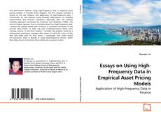 Buchcover von Essays on Using High-Frequency Data in Empirical Asset Pricing Models