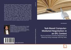 Buchcover von Task-Based Computer-Mediated Negotiation in an EFL Context