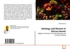 Couverture de Ideology and Women In African Novels