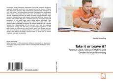 Couverture de Take it or Leave it?