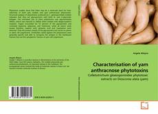 Couverture de Characterisation of yam anthracnose phytotoxins
