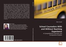 Capa do livro de School Counselors With and Without Teaching Experience 