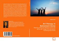 Capa do livro de Art Therapy in Retirement Home 