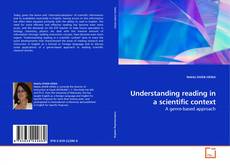 Couverture de Understanding reading in a scientific context