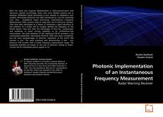 Copertina di Photonic Implementation of an Instantaneous Frequency Measurement