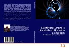 Capa do livro de Gravitational Lensing in Standard and Alternative Cosmologies 