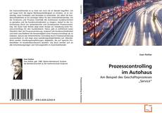 Couverture de Prozesscontrolling im Autohaus
