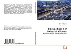Couverture de Bioremediation of industrial effluents