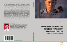 Bookcover of PROBLEMS FACING THE SCIENCE TEACHERS’ TRAINING CENTRE