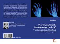 Couverture de Darstellung karpaler Bewegungsmuster im CT