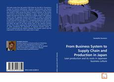 Capa do livro de From Business System to Supply Chain and Production in Japan 