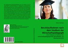 Couverture de Berufslaufbahnen nach dem Studium der Wirtschaftspädagogik