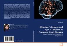 Capa do livro de Alzheimer's Disease and Type 2 Diabetes as Conformational Diseases 