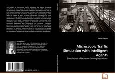 Couverture de Microscopic Traffic Simulation with Intelligent Agents