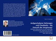 Bookcover of Aufgeschobene Zahlungen und Clawbacks – die Zukunft der Vergütung?