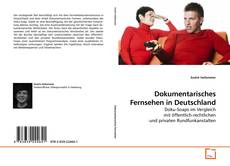 Capa do livro de Dokumentarisches Fernsehen in Deutschland 
