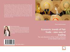 Обложка Economic trends of Fair Trade – new way of trading
