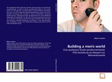 Couverture de Building a men's world