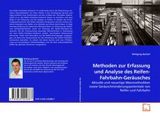 Couverture de Methoden zur Erfassung und Analyse des Reifen-Fahrbahn-Geräusches