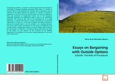 Capa do livro de Essays on Bargaining with Outside Options 