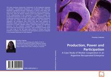 Capa do livro de Production, Power and Participation 